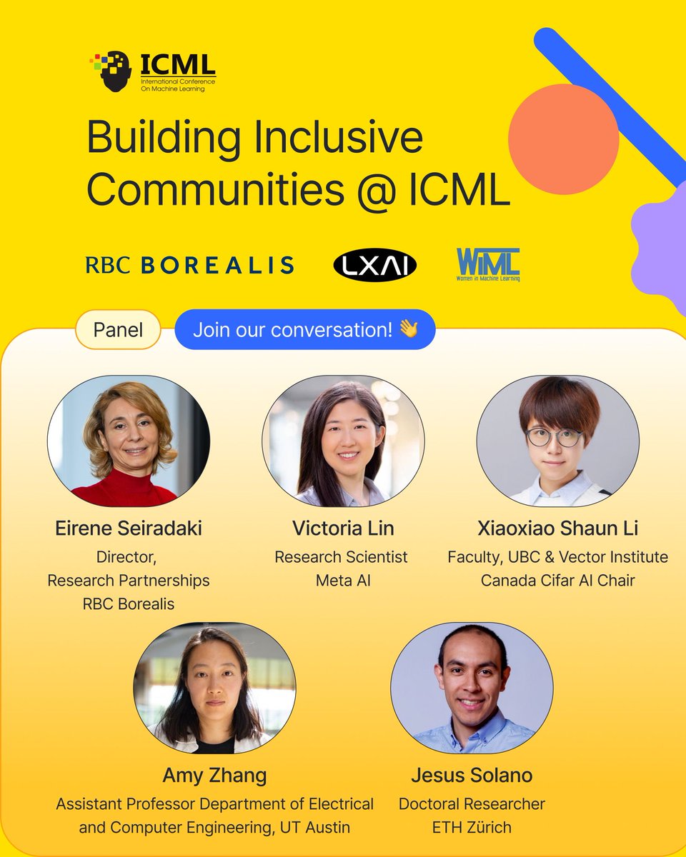 _LXAI's tweet image. We’re starting our social networking session in just 30 minutes! 🎉
Join us at the Vancouver Convention Centre, Room 119.
🔹 Panelists:
Eirene Seiradaki, Victoria Lin, Xiaoxiao Li, Jesus Solano, Amy Zhang
🔹 Co-organizers:
Latinx in AI, Women in Machine Learning, RBC Borealis