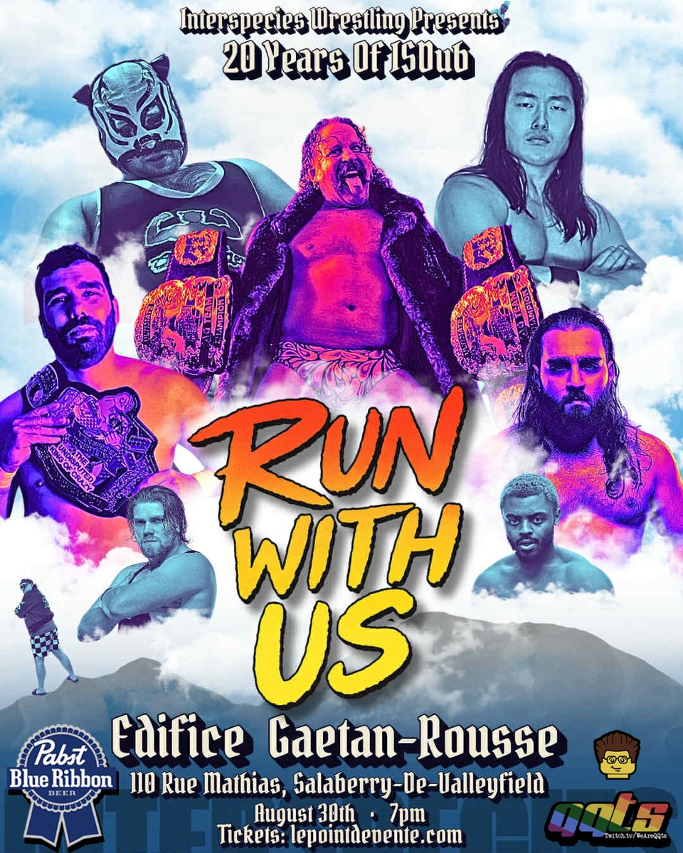 On Saturday, August 30 - Interspecies Wrestling presents "Run With Us" - celebrating 20 years of ISDub. Live from Edifice Gaetan-Rousse - in the town where it all started in 2005 - Valleyfield, Quebec.

This is an all-ages event, and advance ticket prices are $20 per adult, and