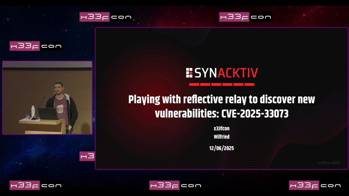 x33fcon's tweet image. #x33fcon 2025 lightning talks: Wilfried Becard - Playing with reflective relay to discover new vulnerabilities: CVE-2025-33073 > youtu.be/2geUDY2oPlQ