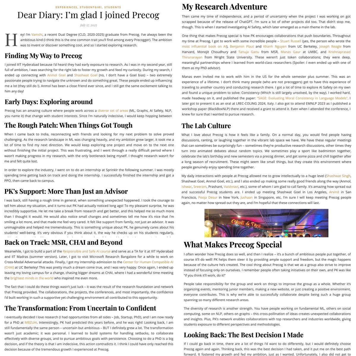 ✍🏽 “Dear Diary: I’m glad I joined <a href="/precogatiiith/">Precog Research group at IIIT Hyderabad</a>” <a href="/VictorKnox99/">Vamshi Krishna</a>  🎓 #DualDegree | #Classof2025 

“The cool thing about Precog is that we, as a group, also strive to improve — instead of focusing only on ourselves.” 

Read the full blog 👉 Link in comments

#PrecogsRock #ProfGiri