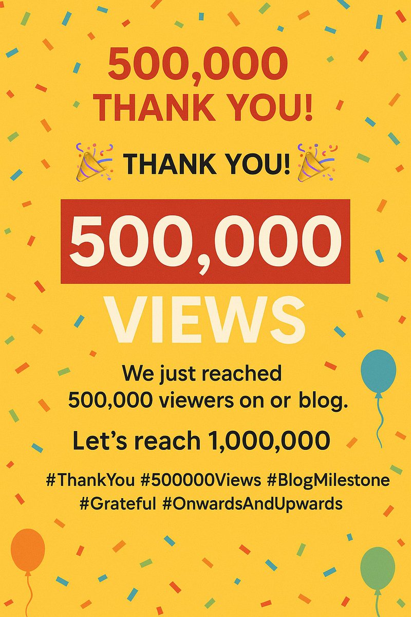 sula64's tweet photo. 500,000 Views Milestone! 🎉
Thank You!
We just reached 500,000 viewers on our blog!
Your support keeps us writing, sharing, and growing.
https://t.co/qPXP2DoNwh
🚀 Stay tuned for more exciting content!
📝 Keep reading, commenting, and sharing!
#ThankYou #500Views #BlogMilestone https://t.co/9xAAr1jCat