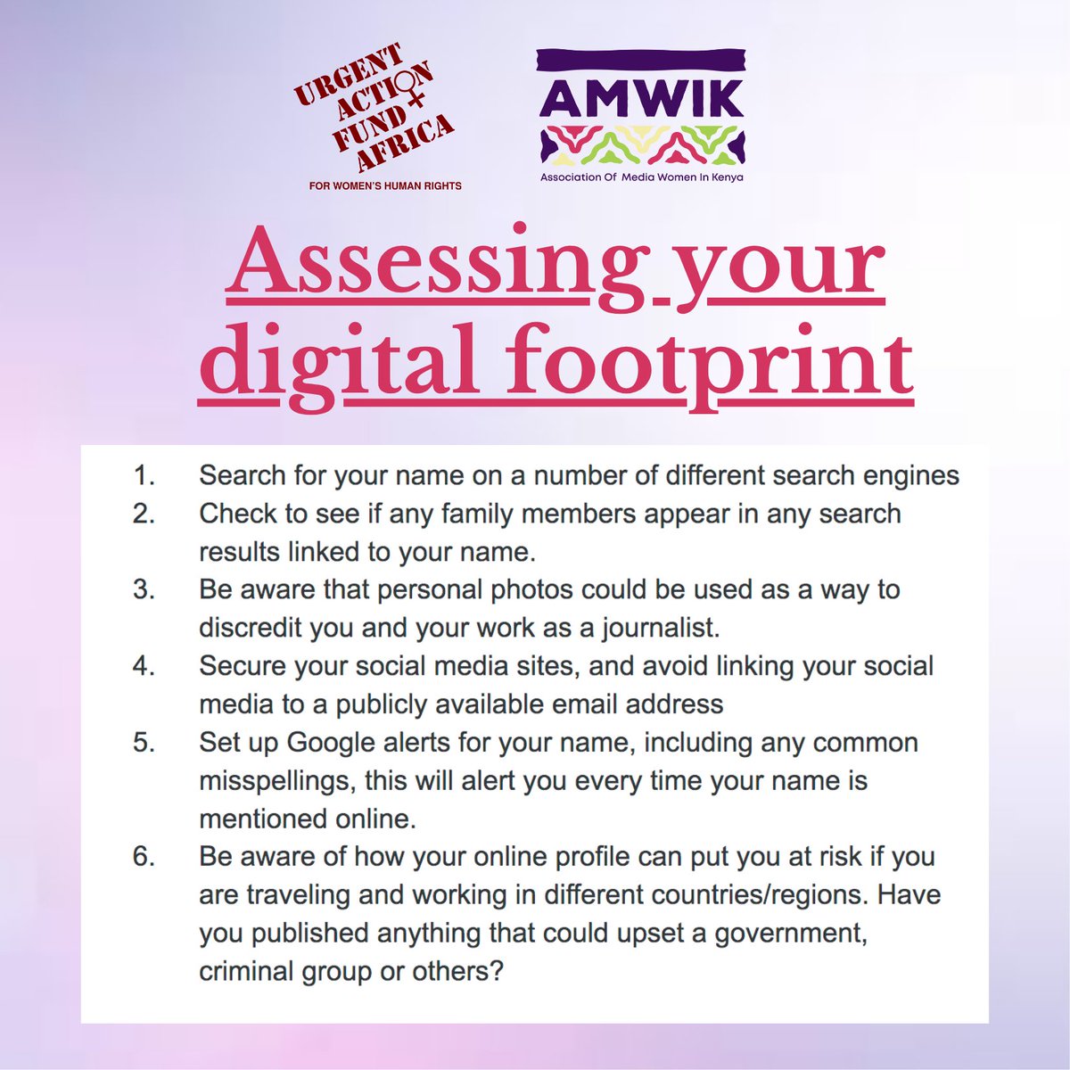 Assessing your digital footprint, which is the trail of data you leave behind when using the internet enables you to control what information is publicly accessible.

We continue with our training for female journalists to equip them with skills in digital safety in partnership