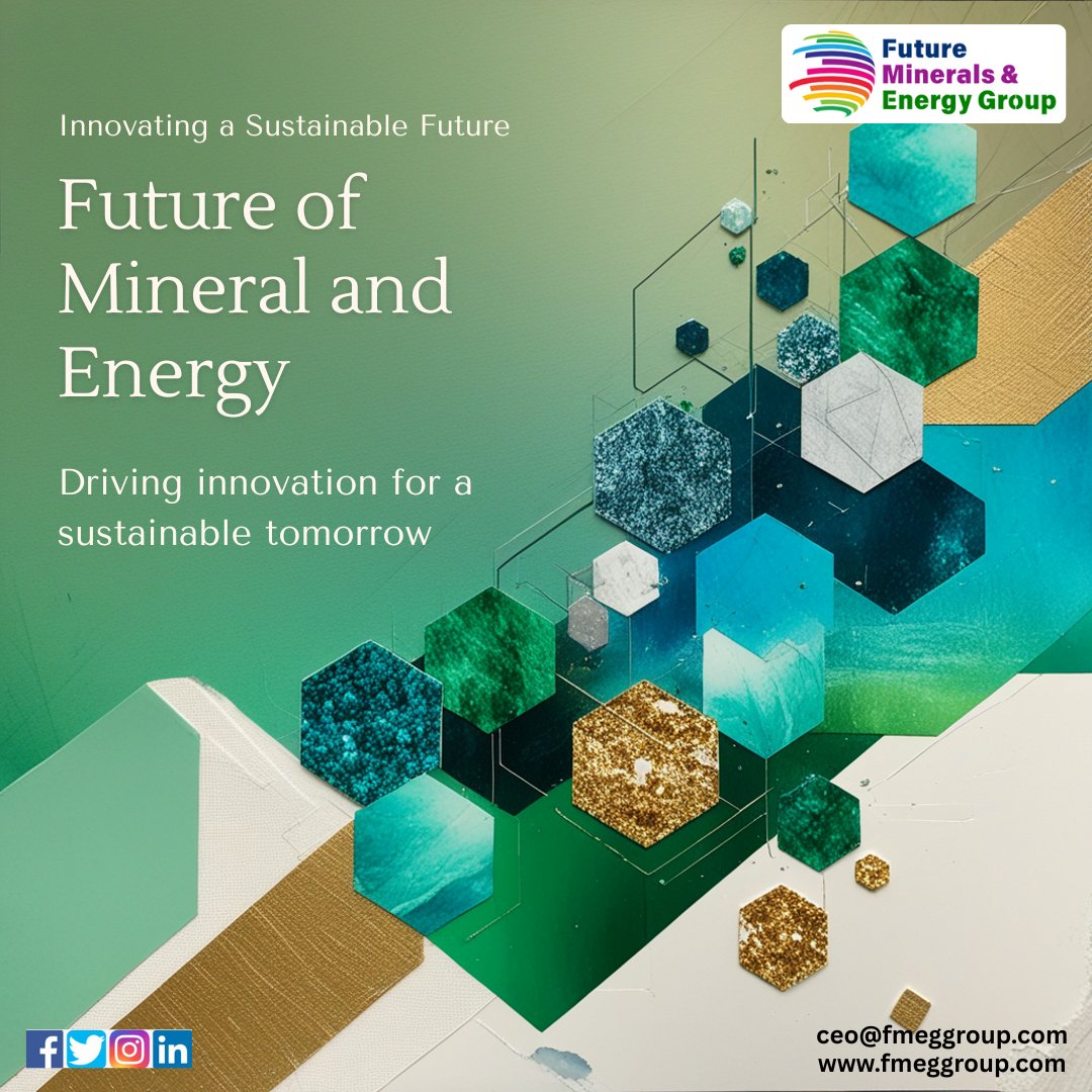 fmeginvestments's tweet image. 🌍 Fueling a Sustainable Tomorrow
At FMEG Group, we’re driving the future of critical minerals and clean energy for a resilient world.
#FutureReady #FMEG #CleanEnergy #CriticalMinerals