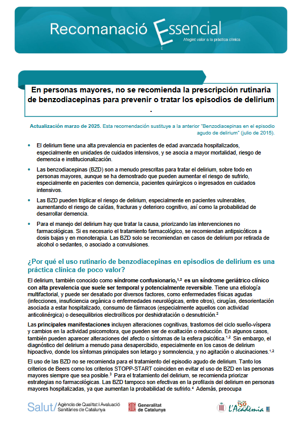 ⚠️👴Recuerda ➡️En personas mayores, NO se recomienda la prescripción rutinaria de benzodiacepinas para prevenir o tratar los episodios de delirium

📌Para el manejo del delirium hay que tratar la causa, priorizando las intervenciones no farmacológicas

📌Si es necesario el