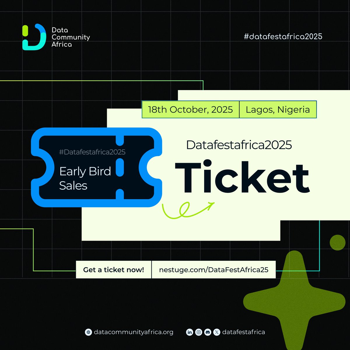 EARLY BIRD TICKETS ARE LIVE! 🚨

Africa’s biggest data event is back and now’s your chance to lock in your spot at the best price!

⏳Early bird won’t last forever, grab yours now before prices go up!

Secure your spot here: nestuge.com/DataFestAfrica…

#DataFestAfrica2025 #DFA25