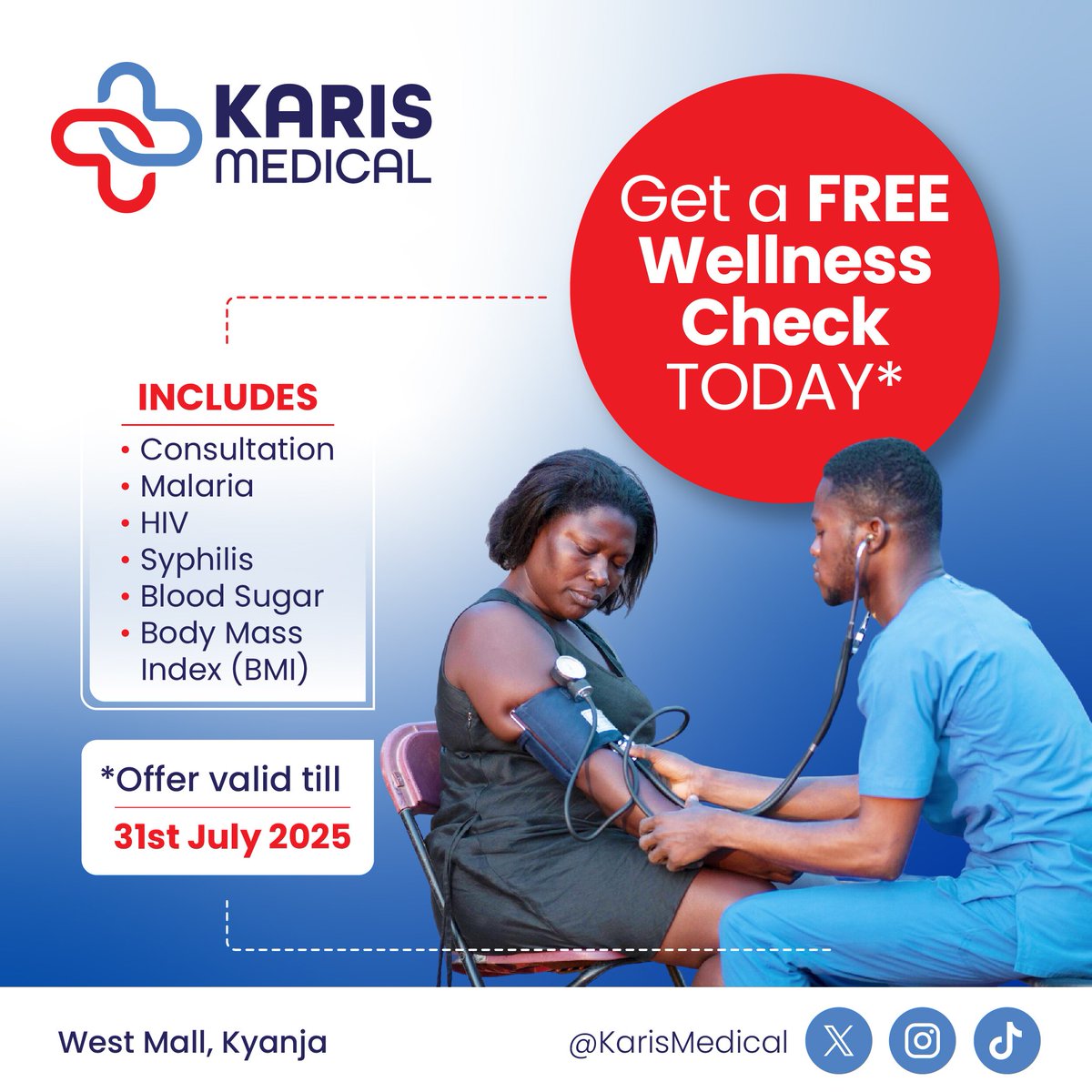 KarisMedical's tweet image. Call +256 393 001567 or WhatsApp bit.ly/KarisMedical to book a FREE wellness check for yourself, friends and family at Karis Medical, Kisaasi Road, West Mall Kyanja.
*Offer valid till 31st July 2025