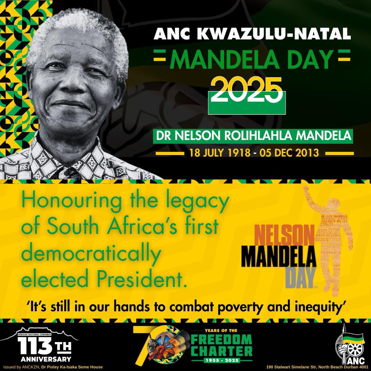 ANCKZN's tweet image. ANC KZN Celebrates Mandela Day 2025
Today, we honour the timeless legacy of Dr Nelson Rolihlahla Mandela, South Africa’s first democratically elected President, a global icon of peace, justice, and unity.
As we mark Mandela Day 2025, we are reminded that “it’s still in our…
