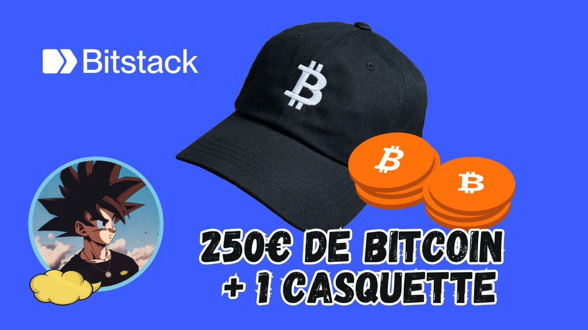 GIVEAWAY BITSTACK

Pour feter l'ATH récent du Bitcoin, BITSTACK vous offre 250€ en Bitcoin et une casquette BTC 🧢🎁 

👉 Pour participer :
🔹 Follow <a href="/bitstack_/">Bitstack</a> &amp; <a href="/Crypto__Goku/">Goku 🗞</a>
🔹 ♥️ + RT 🔁

📅 Tirage au sort le 23/07.

Lien referal en commentaire : Pour ceux qui l'utilise,