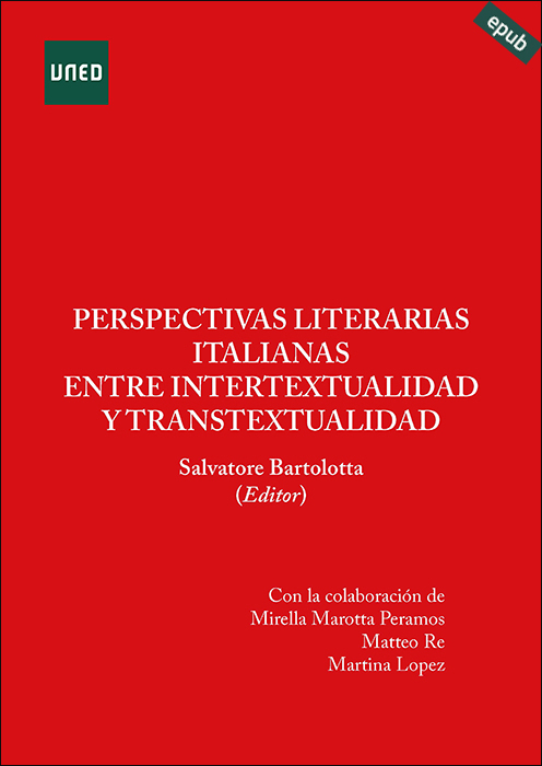 EditorialUNED's tweet image. Nuevo e-book, en formato epub, publicado por la Editorial UNED, @uned, “PERSPECTIVAS LITERARIAS ITALIANAS ENTRE INTERTEXTUALIDAD Y TRANSTEXTUALIDAD”. Más información… n9.cl/g0usa