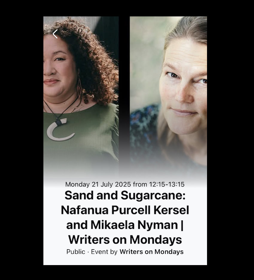 Looking forward to kōrero with Nafanua Kersel and Tamara Tulitua about poetry, oceans, ancestry, black sand and black sugarcane. Our hearts and souls. Come join us at Writers on Mondays at Te Papa on 21 July. Free lunchtime event, starts at 12:15. 
wgtn.ac.nz/modernletters/…