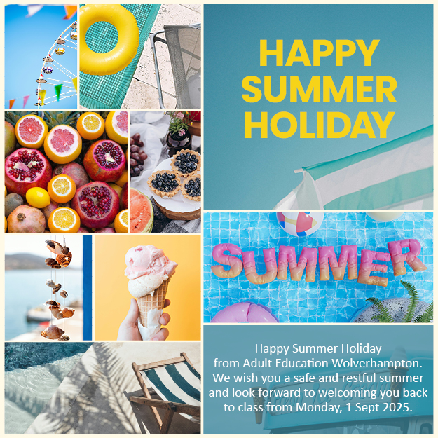 AEW would like to thank all its staff and students for a great year of learning! Good luck if you’re progressing, and welcome back if you’ve re-enrolled for September. Have a safe, restful summer. Enjoy the sunshine and don’t forget your sunscreen!
#SummerHoliday