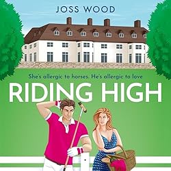 If you start the weekend by grabbing this new one from <a href="/JossWoodbooks/">Joss Wood</a> you will be Riding High