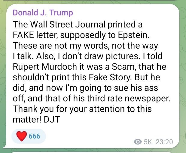 Galllygunnm's tweet image. BREAKING NEWS: Trump Calls WSJ Letter Fake, Threatens Lawsuit

Donald J. Trump accused the Wall Street Journal of publishing a "FAKE letter" linked to #Jeffrey #Epstein. 

After Wall Street Journal Publishes Trump-Epstein 'BOMBSHELL' Hit Piece, Internet Has Hysterical Meltdown