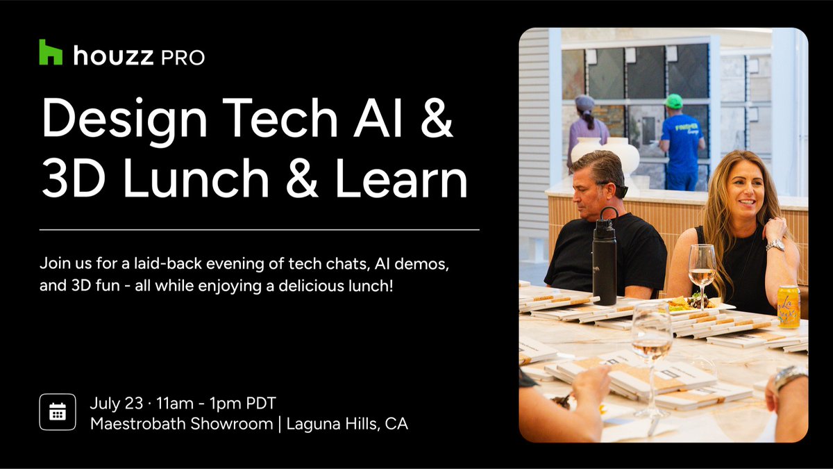 Designers &amp; remodelers: Join us for a Design Tech Lunch &amp; Learn 🍽

📍 Maestro Bath Showroom, Laguna Hills
🗓 July 23 | 🕚 11am–1pm PDT

Get insights on AI, 3D, &amp; the tech moving projects forward. Lunch + drinks served! bit.ly/40rK5zI 

#HouzzPro #LunchAndLearn