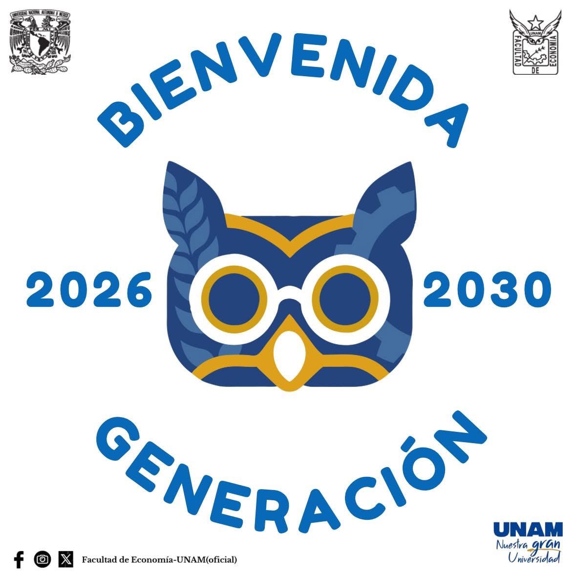 🎉📚 ¡La UNAM y la Facultad de Economía le damos la más cordial bienvenida a nuestra generación 2026-2030! 🦉💜🤍
Nos llena de alegría y entusiasmo recibirles en esta nueva etapa. Aquí comienza una experiencia universitaria única 💙💛
 ¡Esta es su casa, esta es su comunidad!