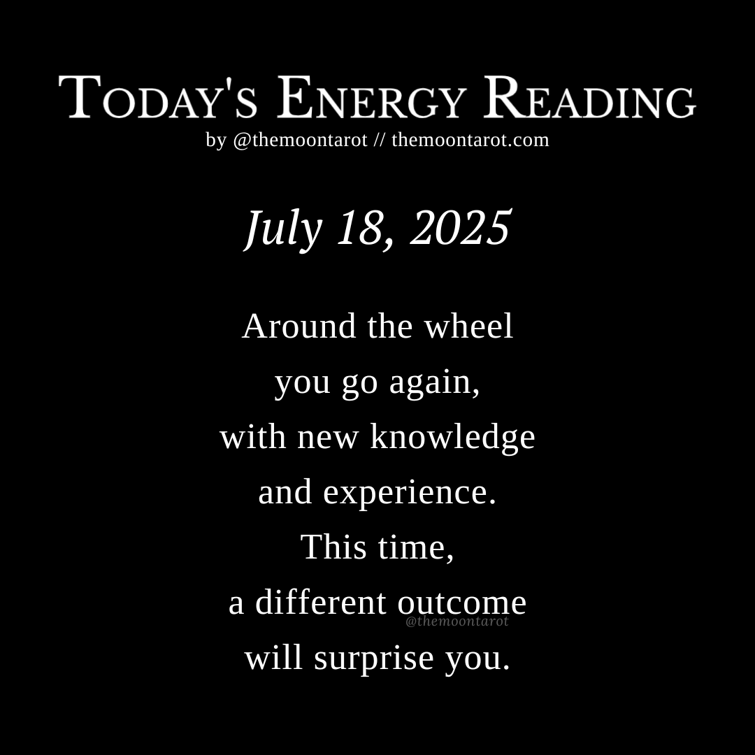 themoontarot_'s tweet image. Today's Energy Reading: July 18, 2025
It won’t be the same as last time, dear one.
Something’s changed.