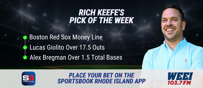 Sportsbook Rhode Island (@sb_rhodeisland) on Twitter photo 🚨 <a href="/Keefe21/">Rich Keefe</a> Pick of the Week 🚨
⚾ Boston Red Sox Money Line
⚾ Lucas Giolito Over 17.5 Outs
⚾ Alex Bregman Over 1.5 Total Bases
<a href="/JonesandKeefe/">Jones & Keefe</a> 🚨 <a href="/Keefe21/">Rich Keefe</a> Pick of the Week 🚨
⚾ Boston Red Sox Money Line
⚾ Lucas Giolito Over 17.5 Outs
⚾ Alex Bregman Over 1.5 Total Bases
<a href="/JonesandKeefe/">Jones & Keefe</a>