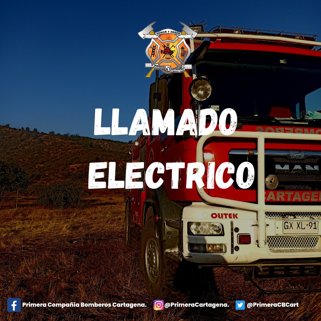 ▶️ 23:50 Horas| Sale Nuestra Unidad B1 a Llamado Eléctrico, Sector Camino a Lo Abarca, Comunidad La barcarola, Pasaje 11 de Octubre.
___________________________
Primera Compañía Cartagena 
Desde 1929
Honor y Deber