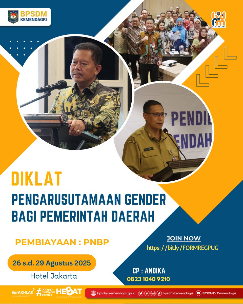 BPSDM Kementerian Dalam Negeri melaksanakan,

"Diklat Pengarusutamaan Gender Bagi Pemerintah Daerah"

Join Now : bit.ly/FORMREGPUG

Untuk Pendaftaran dan Informasi lebih lanjut bisa menghubungi Narahubung dibawah ini yaa :
>> ANDIKA : 0823-1040-9210

#BPSDMHEBAT #Kemendagri