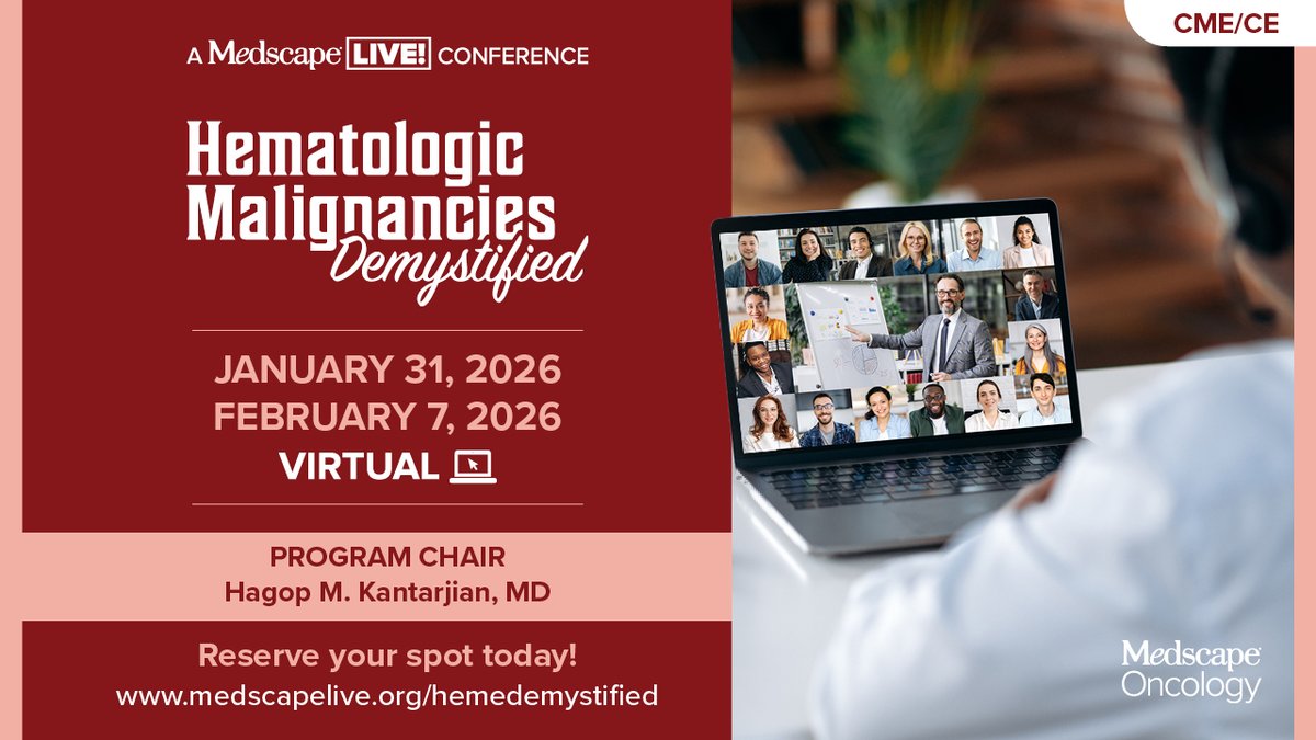 MedscapeLIVE's tweet image. π Save the date! The 18th Annual Hematologic Malignancies Demystified returns in 2026. Join virtual CME/CE sessions led by top experts. π ms.spr.ly/6016s6gfM
#HMDlive26