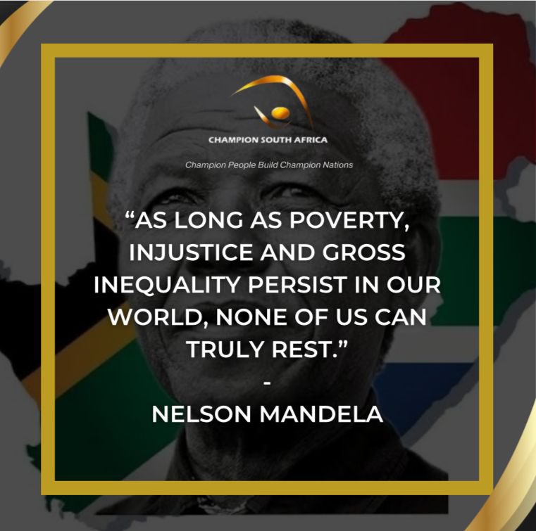 This Mandela Day do it the Mandela Way and carry the baton to end poverty, injustice and inequality.   
#MandelaDay 
#MandelaDay2025 #ChampionSouthAfrica