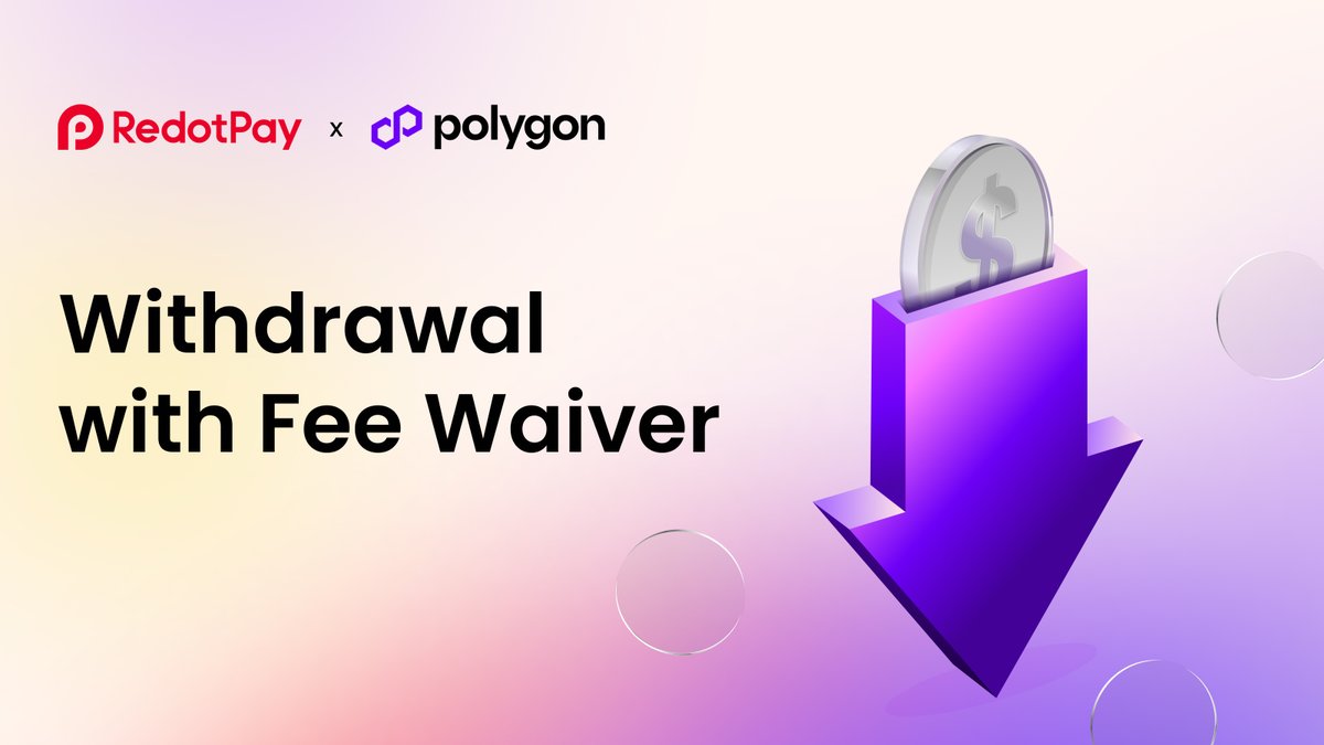RedotPay's tweet image. 🎉Limited Time Only: Withdrawals with Fee Waiver!
Enjoy a fee waiver for each USDC withdrawal via @0xPolygon chain.
⏰ Hurry! Fee waiver is limited to the first 10,000 transactions only.