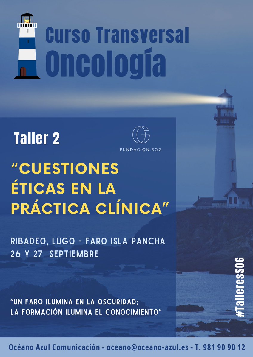 SOG-Galicia (@sog_galicia) on Twitter photo Los días 26 y 27 de septiembre se celebrará en Ribadeo (Lugo) el 2 Taller del Curso Transversal de Oncología de <a href="/SOG_Galicia/">SOG-Galicia</a>.
“Cuestiones éticas en la práctica clínica”
¡Límite de plazas!
Más info en oceano@oceano-azul.es Los días 26 y 27 de septiembre se celebrará en Ribadeo (Lugo) el 2 Taller del Curso Transversal de Oncología de <a href="/SOG_Galicia/">SOG-Galicia</a>.
“Cuestiones éticas en la práctica clínica”
¡Límite de plazas!
Más info en oceano@oceano-azul.es