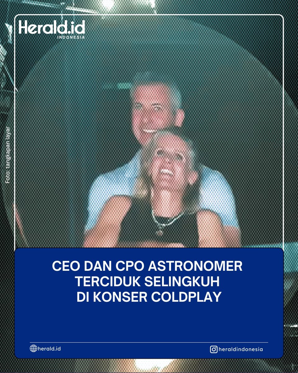 bentaradotco's tweet photo. Viral di media sosial CEO Astronomer, Andy Byron terciduk pelukan dengan seorang wanita yang bukan istrinya melainkan anak buahnya di konser Coldplay. Wanita tersebut adalah CPO perusahaan teknologi tersebut, Kristin Cabot.  
#konsercoldplay #coldplay #andybron #kristincabot https://t.co/zzxlQ5oa2x