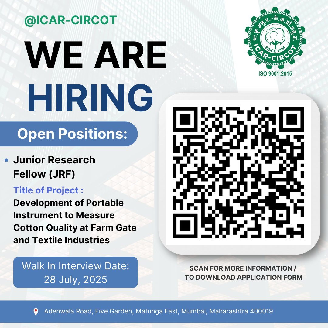 📢 Walk-in Interview Alert!
ICAR-CIRCOT, Mumbai invites eligible candidates for:
 👨‍🔬Junior Research Fellow (JRF)
 📅Date: 28 July 2025
 📍Venue: ICAR-CIRCOT, Mumbai
 🔗Details: drive.google.com/file/d/1qbmcat…
📱Scan QR code for more info!