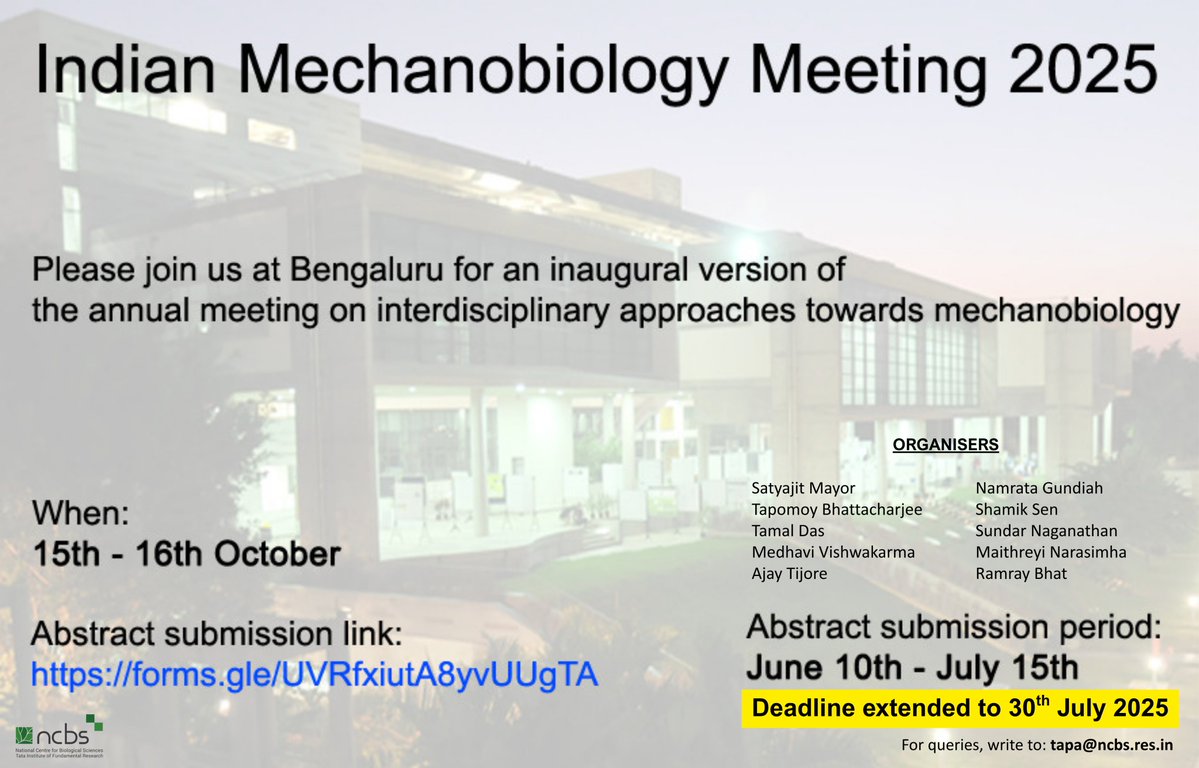 📢 1st Annual Indian Mechanobiology Meeting

📆 15-16 October 2025
📍@ncbs_bangalore

🔗docs.google.com/forms/d/e/1FAI…

⌛ Deadline: 30 July 2025