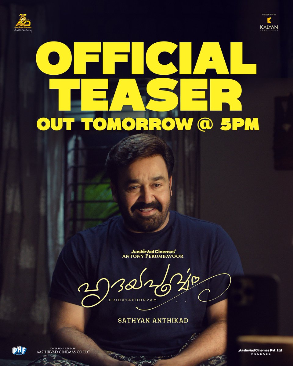 Mohanlal's tweet image. The official teaser of #Hridayapoorvam drops tomorrow at 5:00 PM!
Get ready to witness a tale that speaks to the heart. Stay tuned.
#HridayapoorvamTeaser #SathyanAnthikkad #AntonyPerumbavoor #AashirvadCinemas