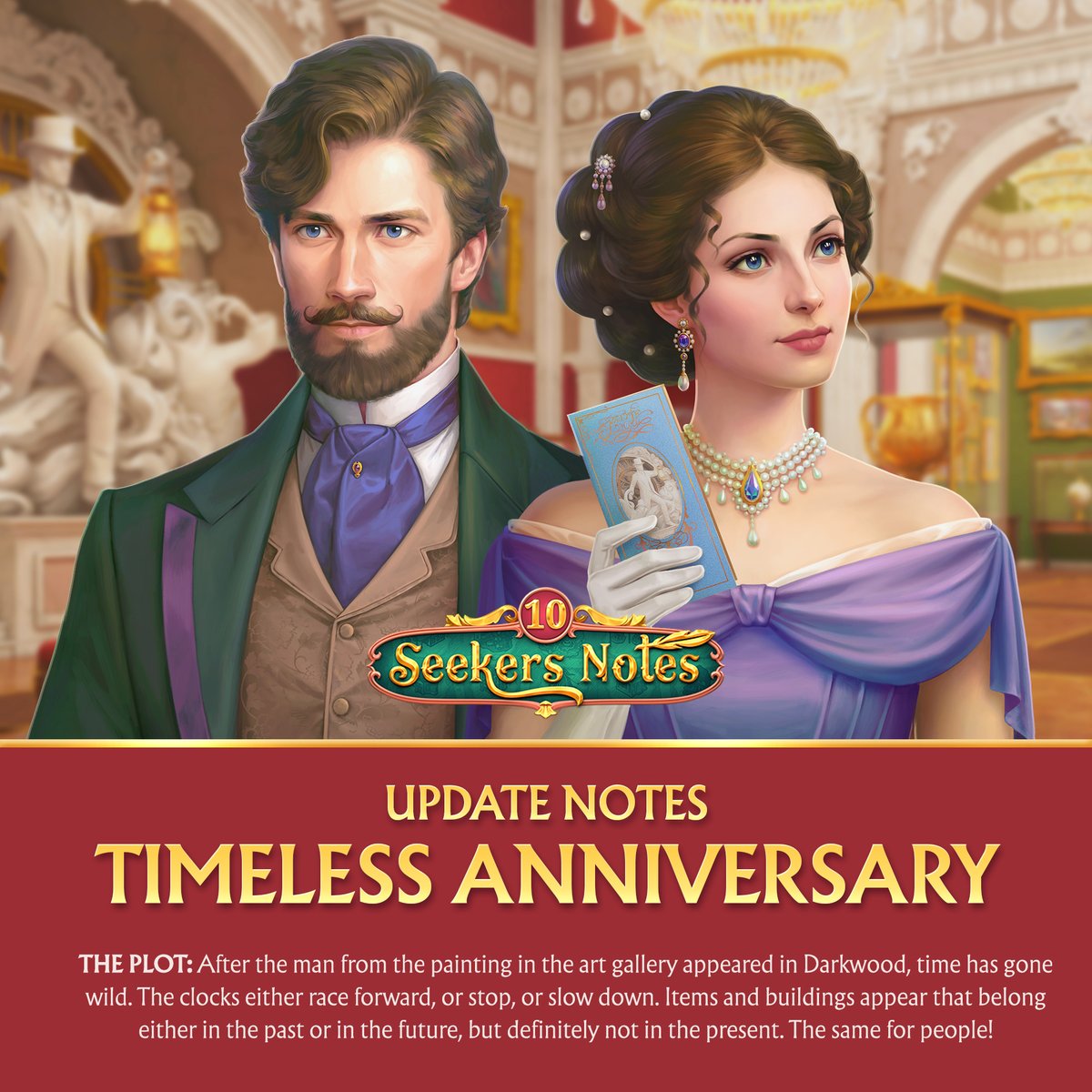 SeekersNotes's tweet image. 🎉Update Notes: Timeless Anniversary🎉 

Join us for the Timeless Anniversary event and experience a decade of mystery, beautiful locations, and unforgettable stories. Don’t miss the exciting new content and festive surprises we’ve prepared just for you. 😍