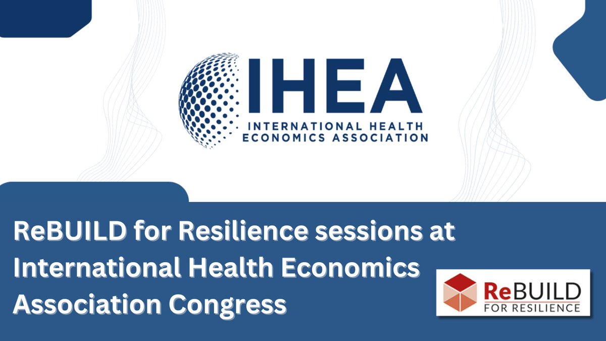 ReBUILDRPC's tweet image. Starting tomorrow... the IHEA @healtheconomics congress
If you are attending be sure to catch ReBUILD's @sophie_witter who is speaking in several sessions on topics inc
* diaspora capital
* health care in Afghanistan
* health financing in complex humanitarian contexts…