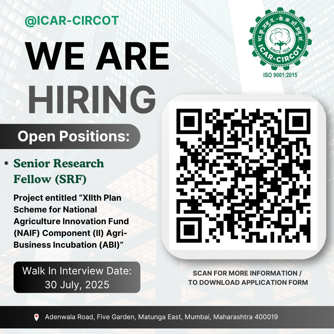 📢 Walk-in Interview Alert!
ICAR-CIRCOT, Mumbai invites eligible candidates for:
 👨‍🔬Senior Research Fellow (SRF)
 📅Date: 30 July 2025
 📍Venue: ICAR-CIRCOT, Mumbai
 🔗Details: drive.google.com/file/d/1heHS4w…
 📱Scan QR code for more info!