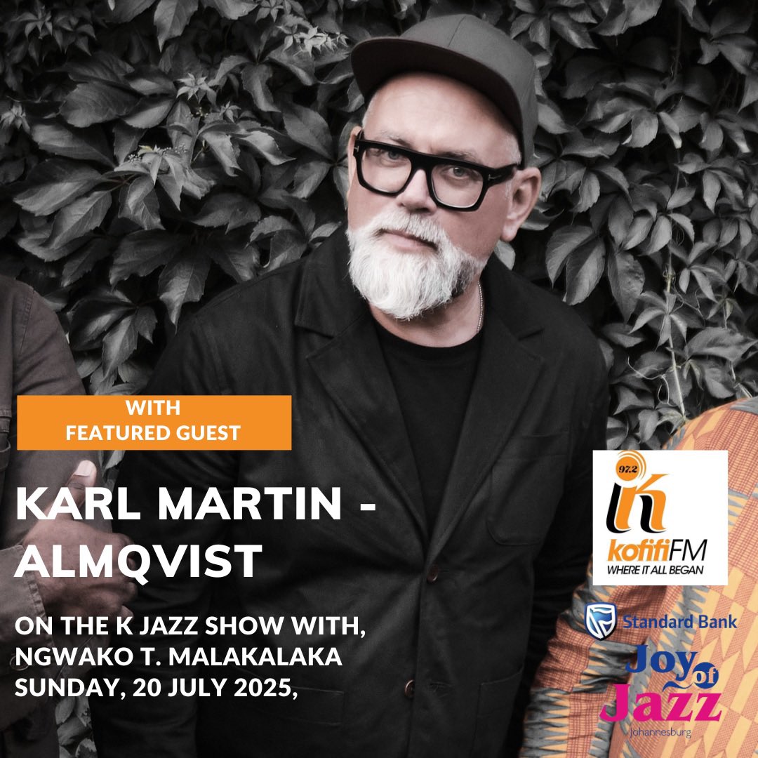 "From Sweden to South Africa, his sound speaks the language of unity. 

This week on The K Jazz Show, we welcome saxophonist and composer Karl Martin Almqvist, performing at the Standard Bank Joy of Jazz 2025 with his powerful Ababhemu Quartet.

Their music is more than notes ,