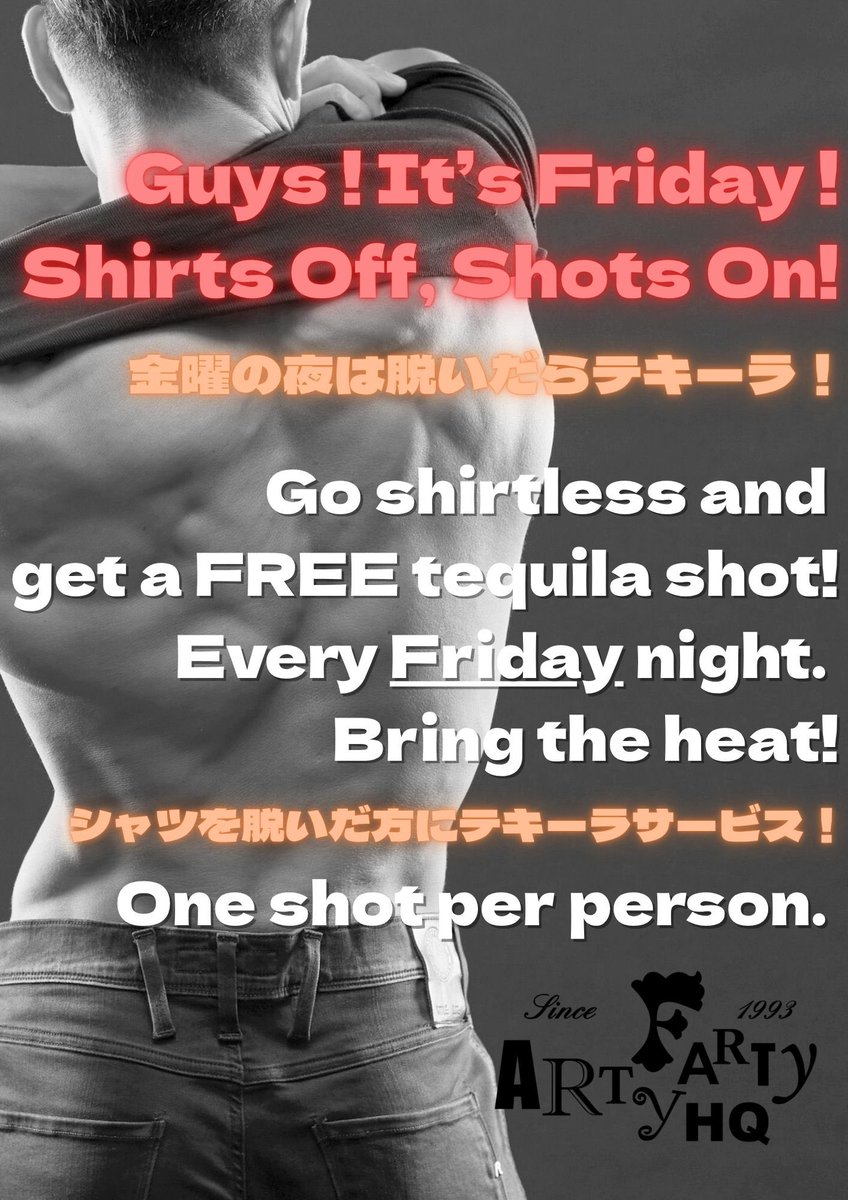 🌈7/18 Friday
🌈Open 20:00-5:00
🥤No Cover Charge !
.
🎧DJ SAT-C 22:00-

🕖20:00-22:00
🍻2 hours all you can drink
🌵Undress tequila❣️
.
22時までにご来店頂くと2時間飲み放題❗️🍻
金曜の夜は脱いだらテキーラも❗️🌵

#Tokyo #Shinjuku #Gay #Club
