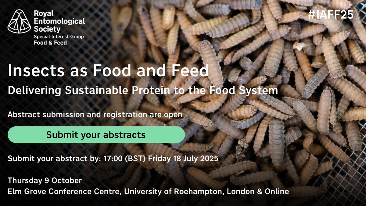 RoyEntSoc's tweet image. 📢 It's the last day to submit your abstracts for the chance to share your research at #IAFF25!
Interested in #InsectProtein innovations? Get involved and submit your papers today.
Abstract submissions deadline: Friday 18 July 🔽
royensoc.co.uk/event/iaff25
@RoehamptonUni