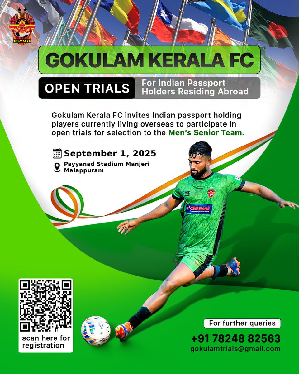 🎯 Got Skills?
🌍 Stay Abroad?
🇮🇳 Hold an Indian Passport?
Your chance to shine with Gokulam Kerala FC is HERE!
📅 Sept 1, 2025 | 📍 Payyanad Stadium
➡ Scan &amp; Register Now!

#gkfc #malabarians  #Indianfootball #gokulamkeralafc