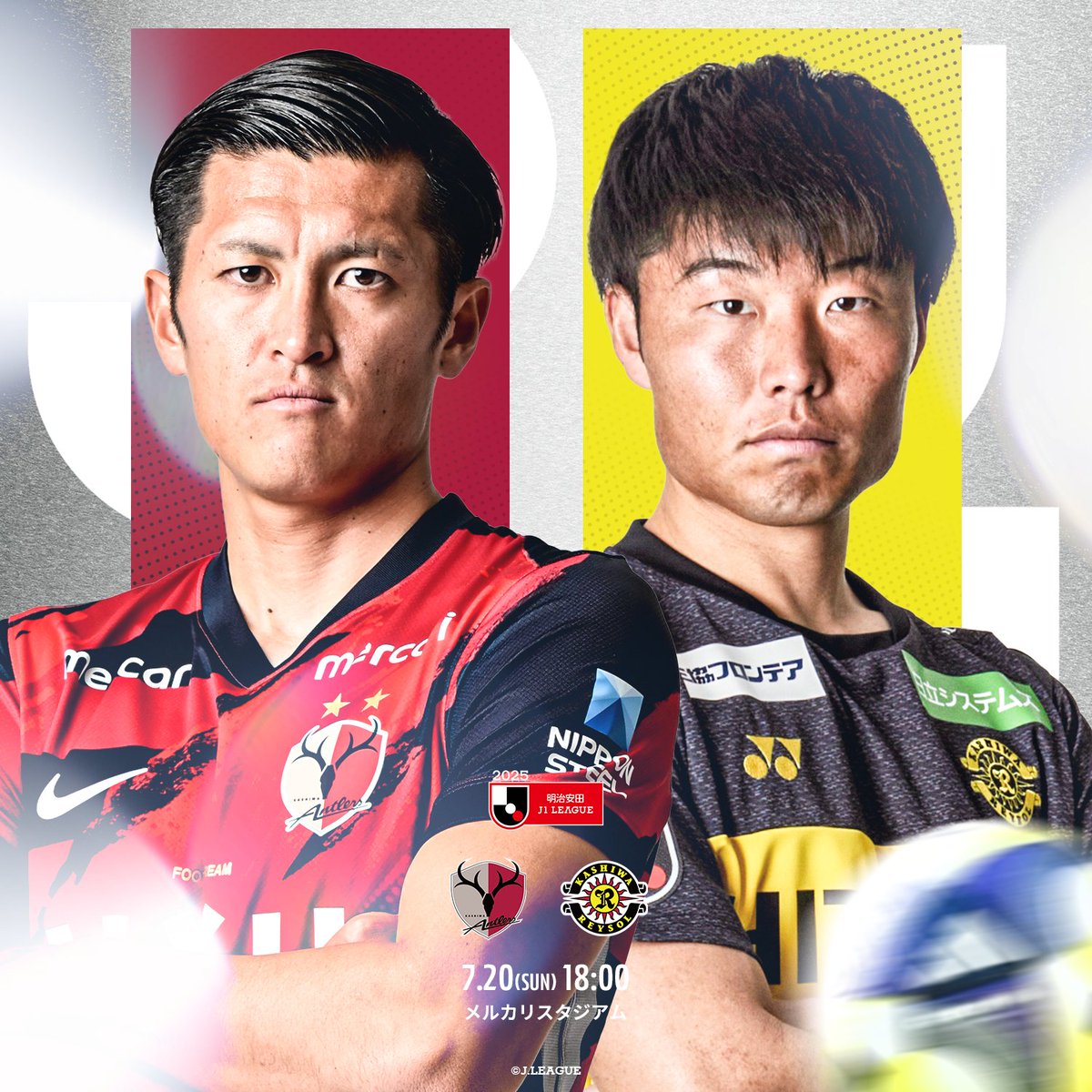 J_League's tweet image. 満員のメルカリスタジアムで行われる上位対決
両者のタイトルに懸ける思いがぶつかる💥

🏆 明治安田Ｊ１リーグ 第24節
📅 7/20(日) 18:00KO
🆚 鹿島アントラーズ vs 柏レイソル
🏟 メルカリスタジアム
📺 DAZN

#Ｊリーグ