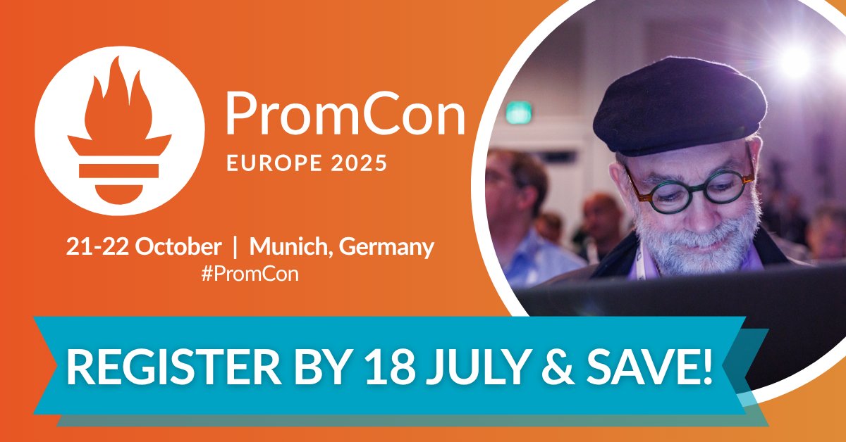 CloudNativeFdn's tweet image. π¨ Last call! Early bird registration for #PromCon EU 2025 ends tonight at 23:59 CEST.
Save USD$100 and join us in Munich this October to dive deep into #Prometheus and #observability.
π
21-22 Oct
ποΈ hubs.la/Q03xB2jw0