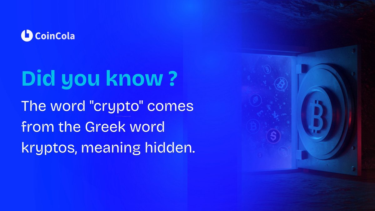 CoinCola_Global's tweet image. 🔍 Did you know?
The word "crypto" comes from the Greek word kryptos, which means hidden.
Now it makes sense why privacy and security are such a big deal in crypto! 🧠💡
#CoinCola #CryptoFacts