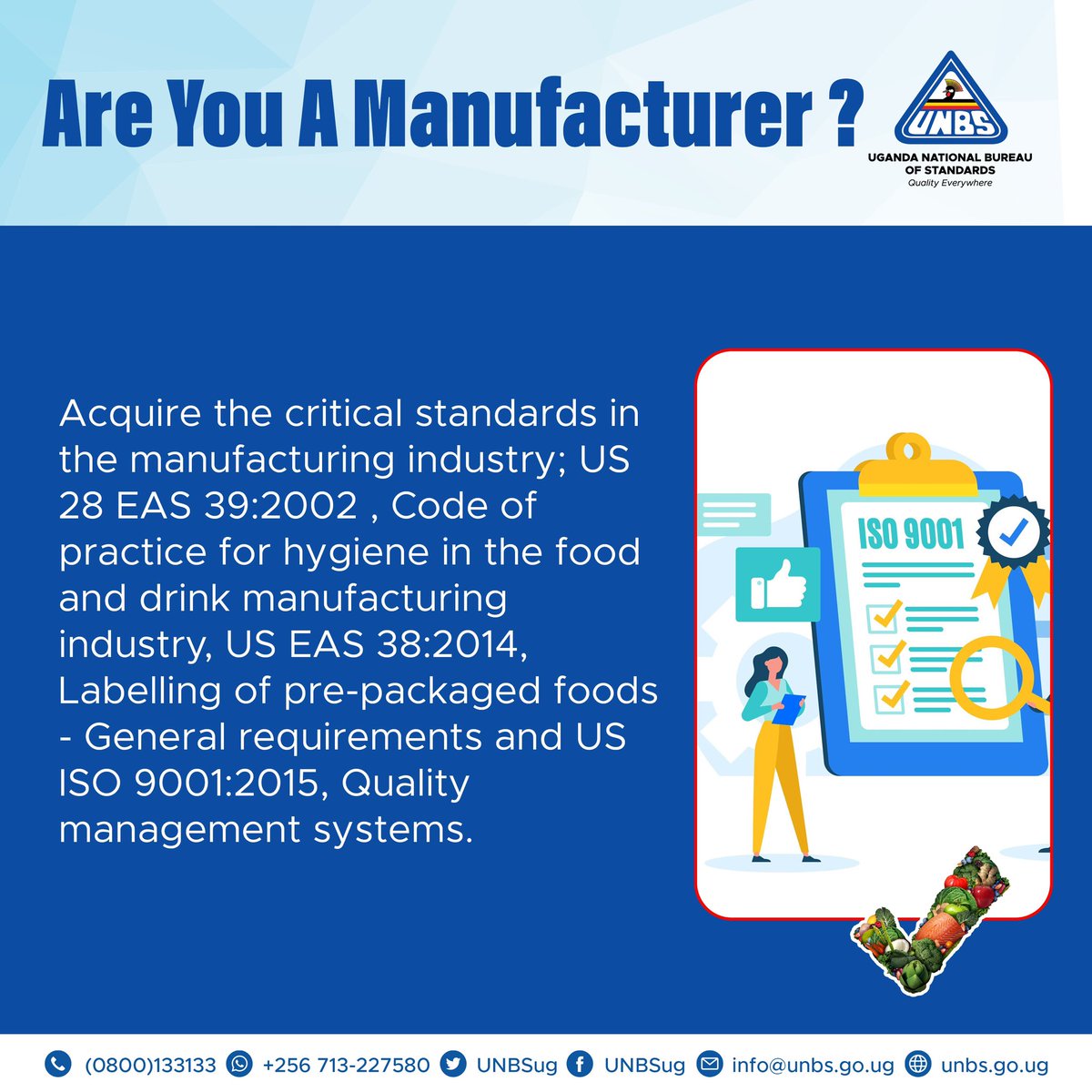 UNBSug's tweet image. Are you a manufacturer?
 
Acquire the critical standards in the manufacturing industry; US 28 EAS 39:2002 , Code of practice for hygiene in the food and drink manufacturing industry, US EAS 38:2014, Labelling of pre-packaged foods - General requirements and US ISO 9001:2015,…