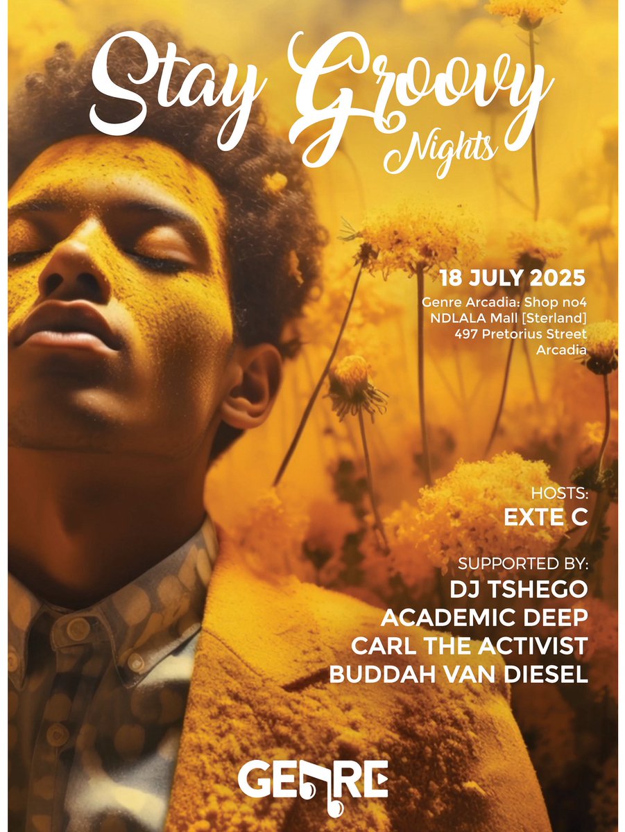 OttoB_'s tweet image. GENRE Arcadia
Stay Groovy Nights
Today, Friday 18 July’23|
📍Shop no: 4, 497 Pretorius Street, NDLALA Mall aka Sterland, Arcadia, Pretoria. #TheHomeOfHouseMusic