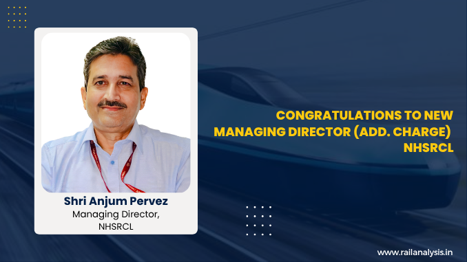 RailAnalysis's tweet photo. Shri Anjum Pervez takes over additional charge as Managing Director, #NHSRCL
Read more: https://t.co/iQ7Dz5jdSA
@nhsrcl
#Leadership #Appointment #Bullettraincorridor #HSR #Highspeedrail #Infrastructure #MAHSR #Mumbaiahmedabad #Technology #Railanalysis https://t.co/XPpUXrDxSG