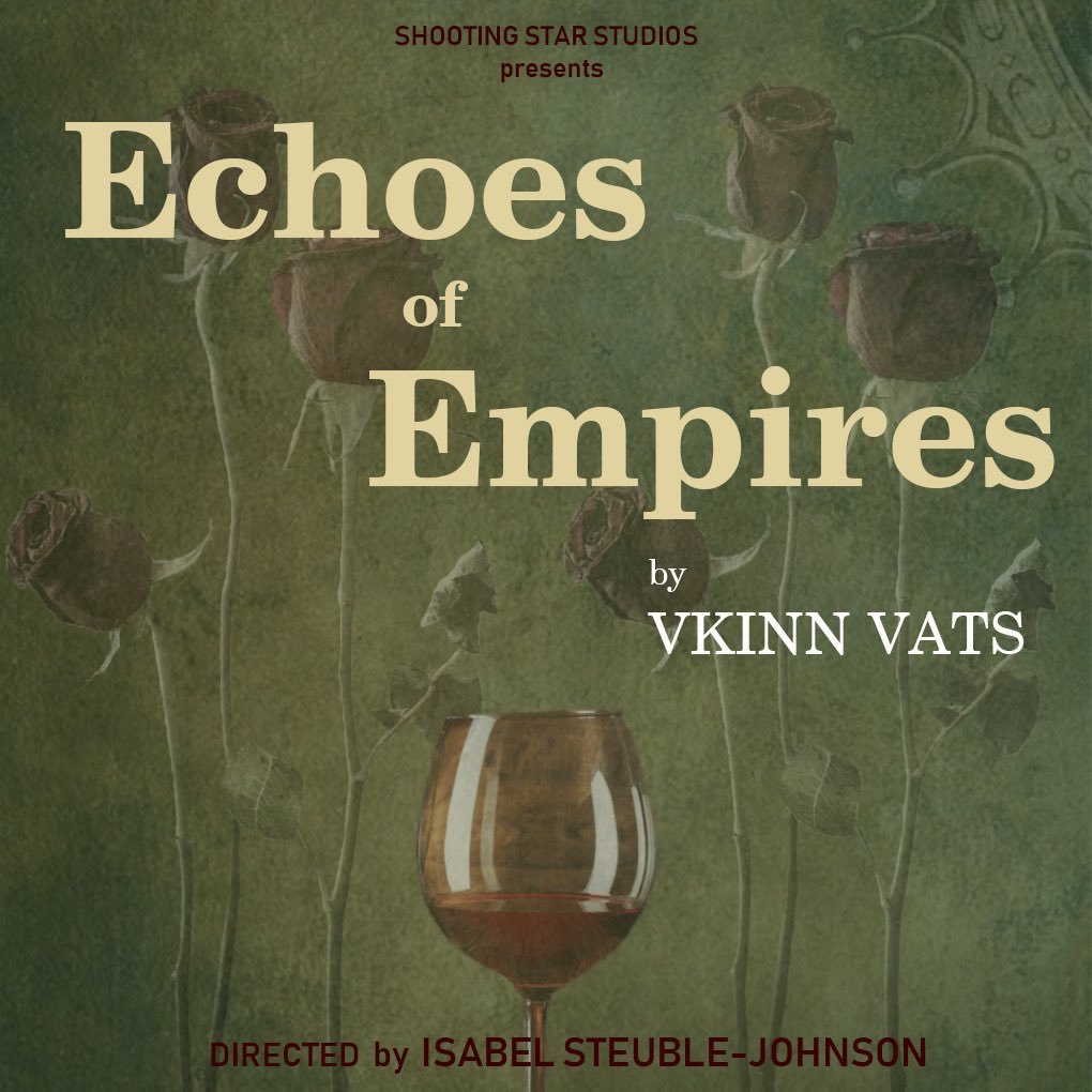 pro_shootingss's tweet photo. A world premiere of “Echoes of Empires” by @vkinn_vats at @CamdenFringe, opening in two weeks at @CourtyardHoxton 

Directed by @madebyisabel_ 

Book your tickets now: https://t.co/RRLoZiq0db

@pubtheatres1 @LondonTheatre1 @londontheatrer1 @_londontheatre_ @TheReviewsHub https://t.co/E944ntMMgi
