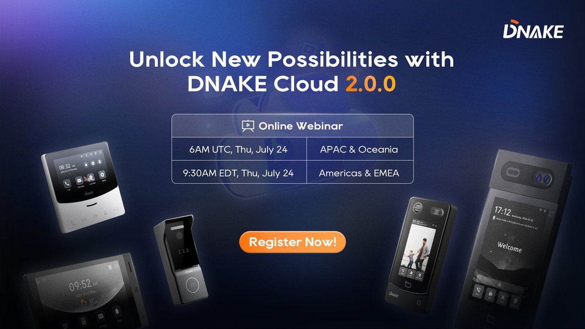 🚀 5 Days to DNAKE Cloud 2.0.0 Revolution!

Discover on July 24:
⚡ Seamless scalability
🔒 Next-gen security
💬 Live Q&amp;A

Choose session:
🌍 APAC: 6AM UTC
🔗us06web.zoom.us/webinar/regist…

🌎 Americas/EMEA: 9:30AM EDT
🔗us06web.zoom.us/webinar/regist…

Register NOW! 

#DNAKE #CloudSolution