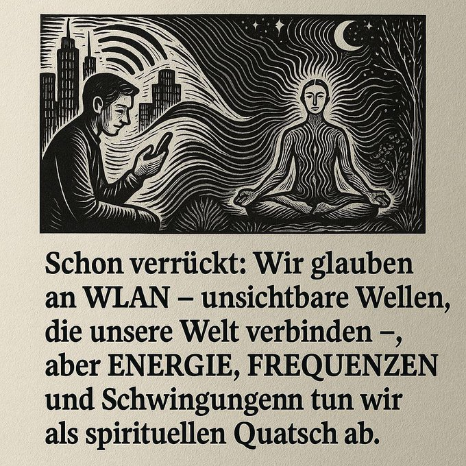 Schlafsheep's tweet photo. „Schon verrückt: Wir glauben an WLAN, aber nicht an Chakren, Schwingungen und Frequenzen.“
Stimmt. Der Unterschied ist halt, dass WLAN funktioniert. https://t.co/7gOu31rqGC