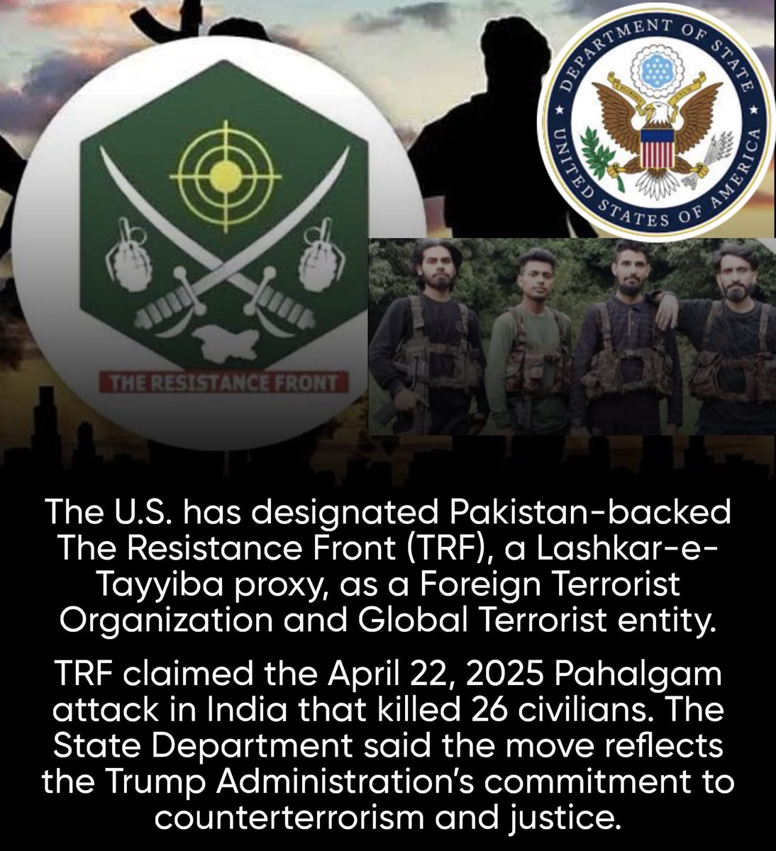 The U.S. State Department just branded The Resistance Front (TRF) a Foreign Terrorist Organization. No more niceties—this is Pakistan’s blood-soaked proxy in Kashmir. (1/12)