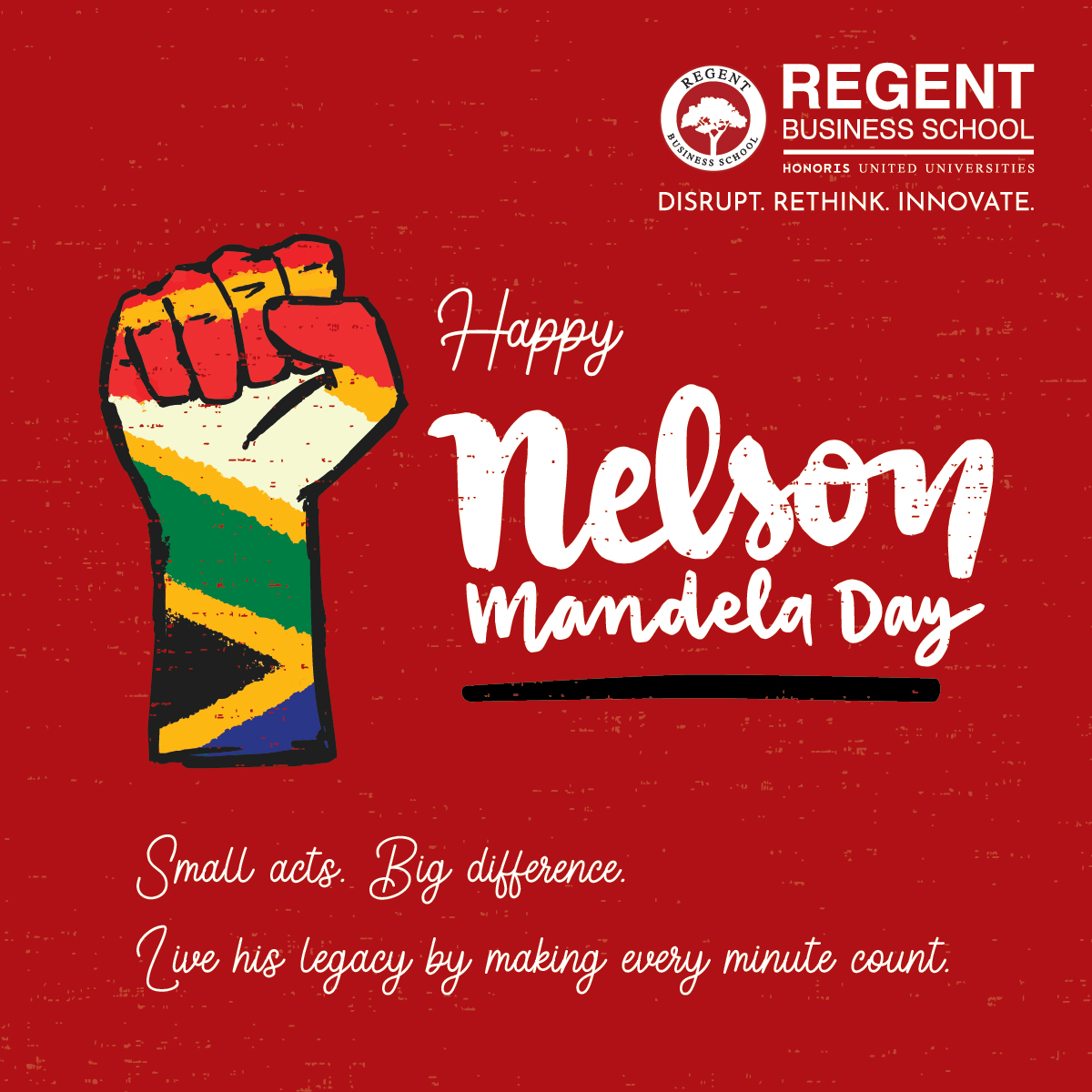 Honouring Madiba’s legacy through action and education.

#SurroundYourselfWithSuccess #MandelaDay #RegentBusinessSchool