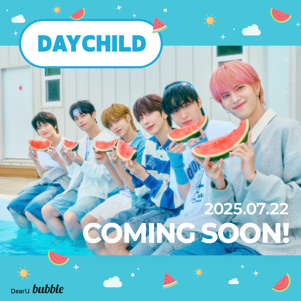 dearu_bubble's tweet photo. [📢] COMING SOON

DAYCHILD와 이제 bubble에서 만나요❣️

2025.07.22 11AM (KST)⏰
bubble with STARS에서 시작합니다🫧

APP DOWNLOAD
📲 https://t.co/bAEnGcEVwr

bubble TICKET (Web)
💌 https://t.co/wGZF41ZeN3

#bubble #버블 #bubblewithstars
#DAYCHILD #데이차일드
@82DAYCHILD https://t.co/9G2huIvqOP